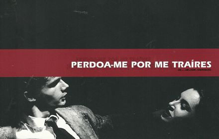 Perdoa-me por me traíres